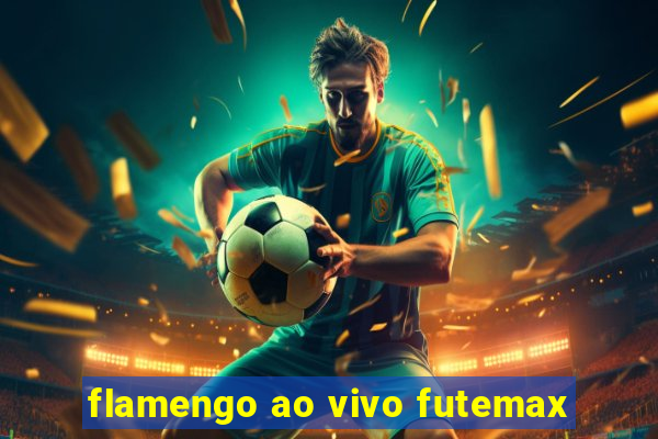 flamengo ao vivo futemax